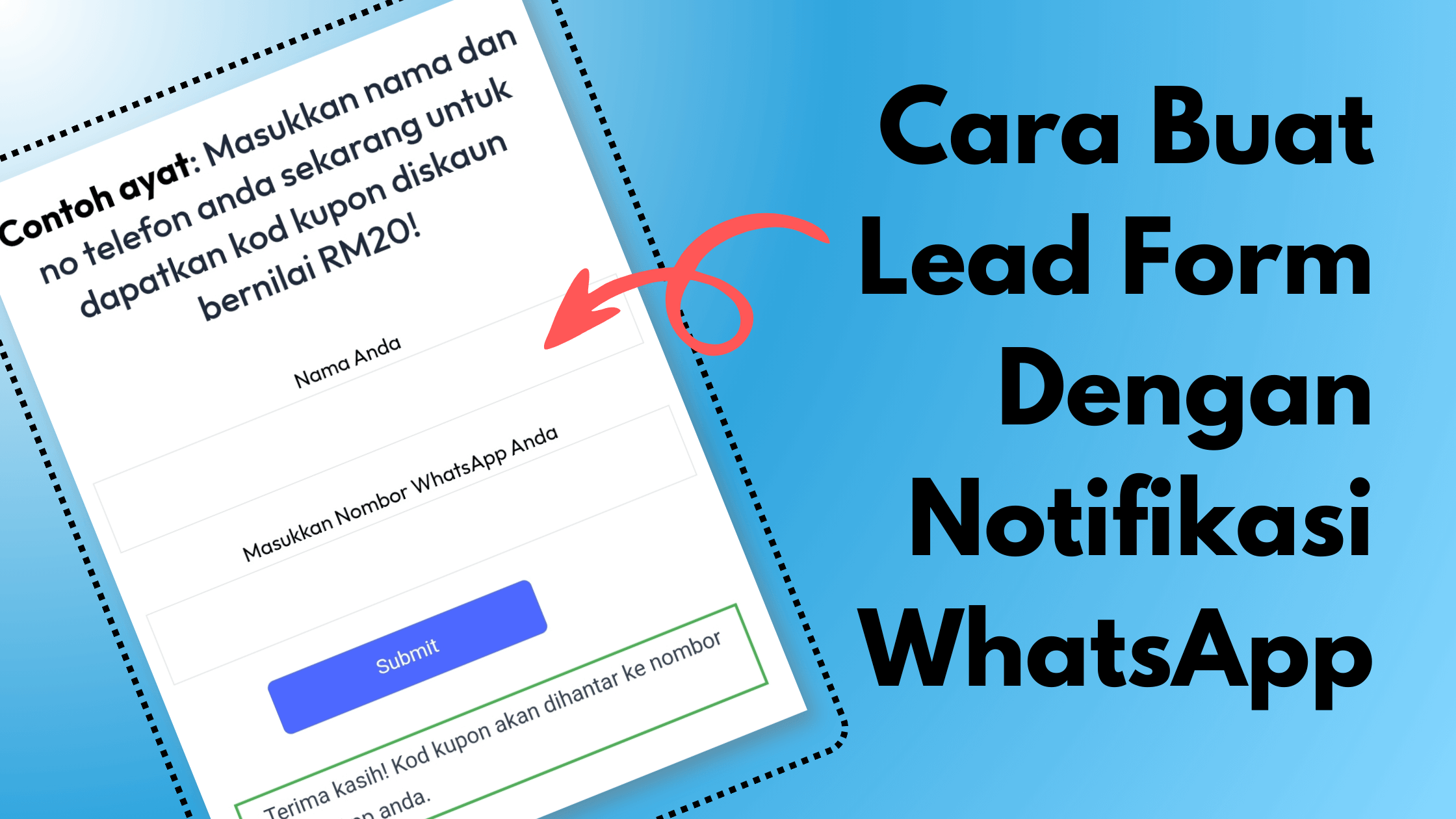 Cara Buat Lead Magnet Form Dengan Notifikasi WhatsApp -Kumpul Database (No.Phone)